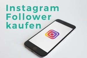 Instagram Follower kaufen