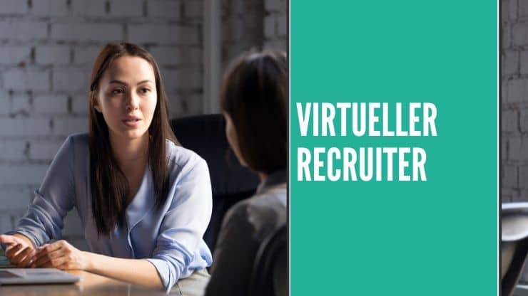 Virtueller Recruiter in Heimarbeit